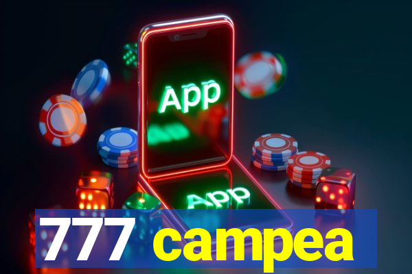 777 campea